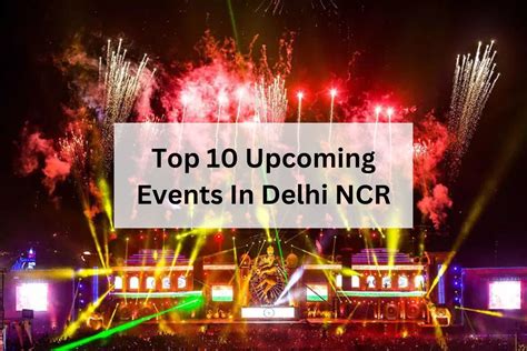 Upcoming events in Delhi .